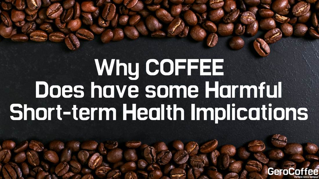 Coffee Does Have Harmful Short-Term Health Implications